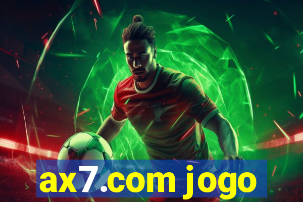 ax7.com jogo